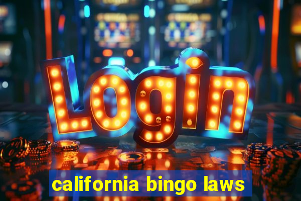 california bingo laws