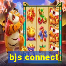 bjs connect