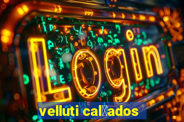 velluti cal莽ados