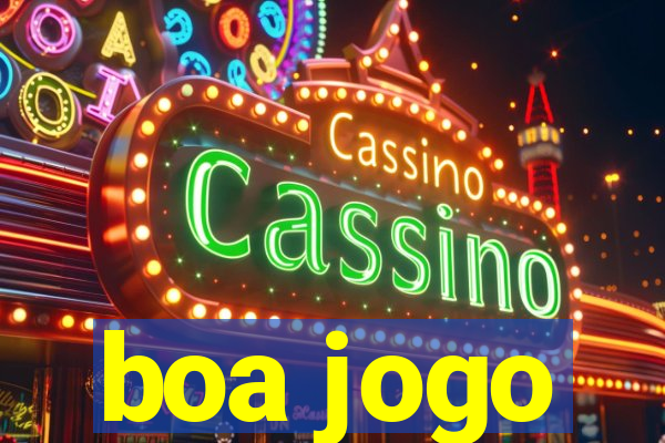 boa jogo