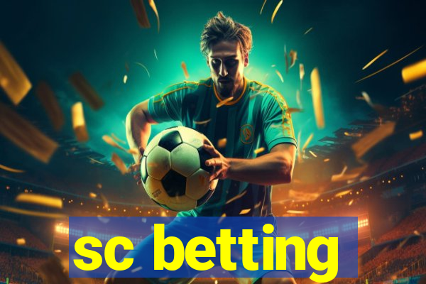 sc betting