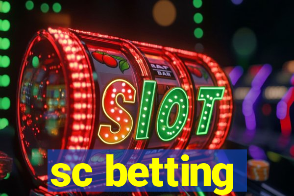 sc betting