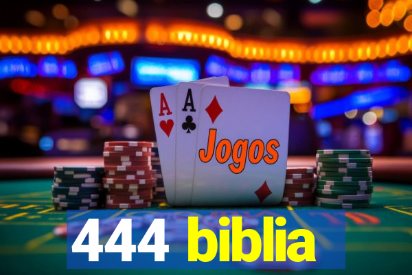 444 biblia