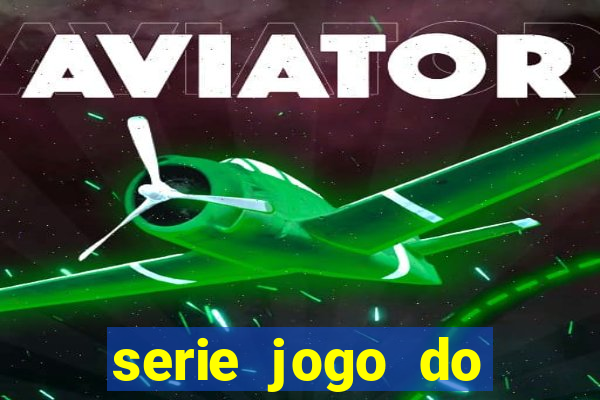 serie jogo do bicho globo play