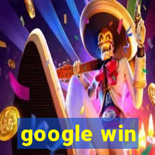 google win