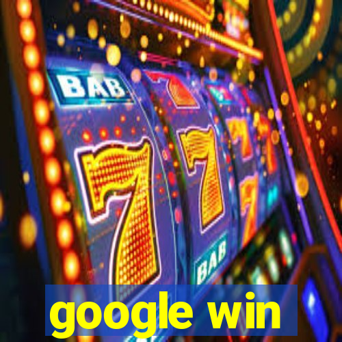 google win