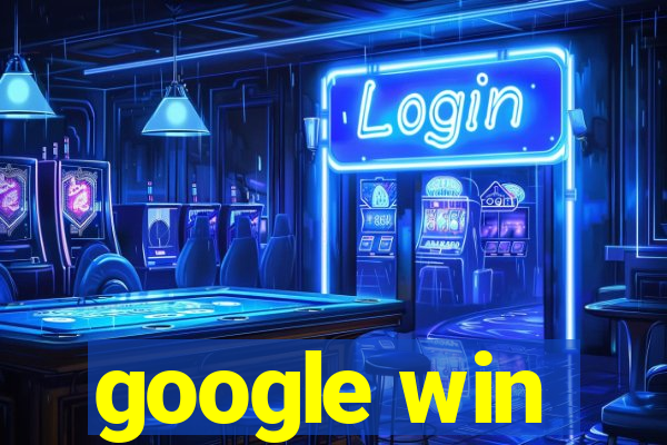 google win