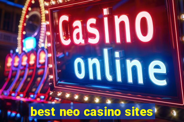 best neo casino sites