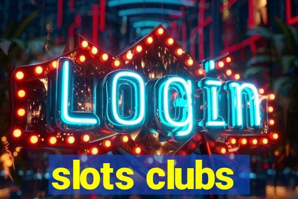 slots clubs