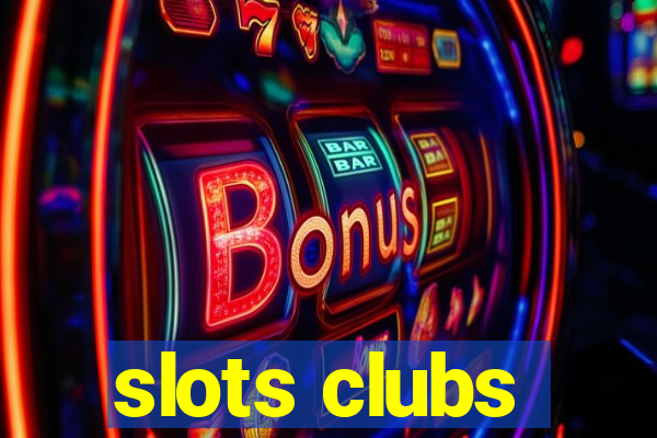 slots clubs