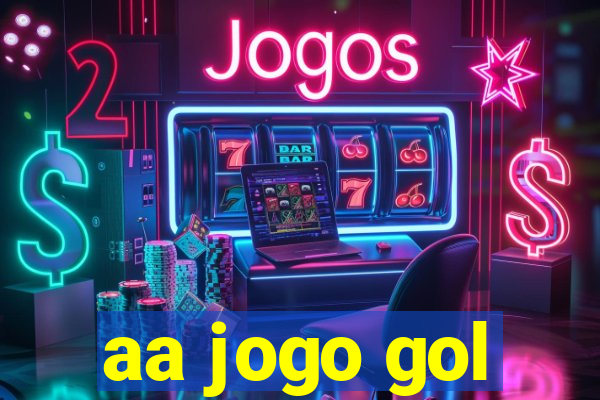 aa jogo gol