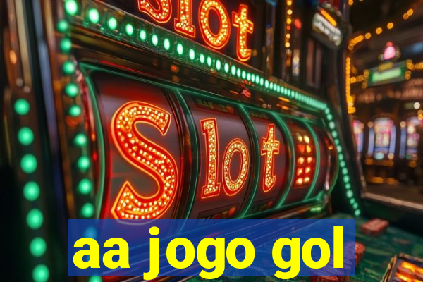 aa jogo gol