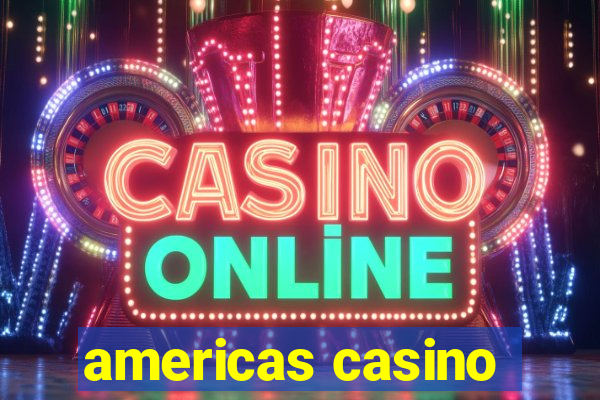 americas casino