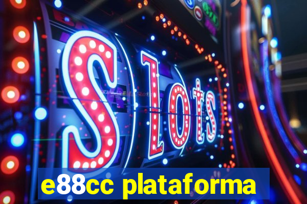 e88cc plataforma