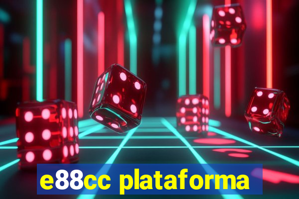 e88cc plataforma