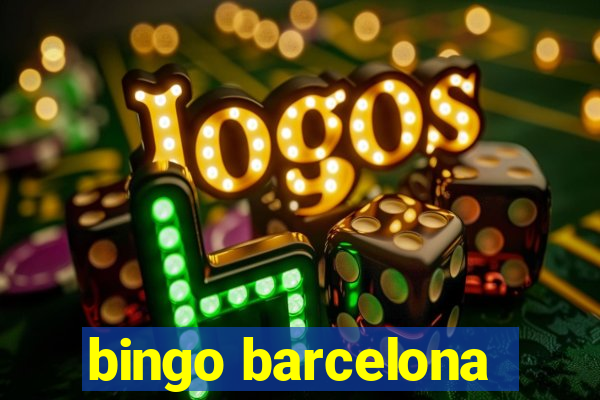 bingo barcelona