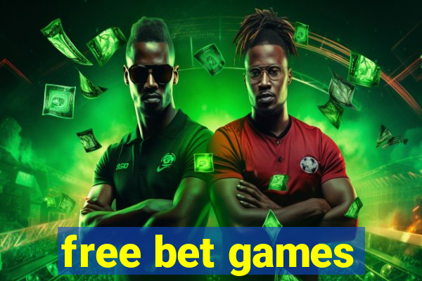 free bet games