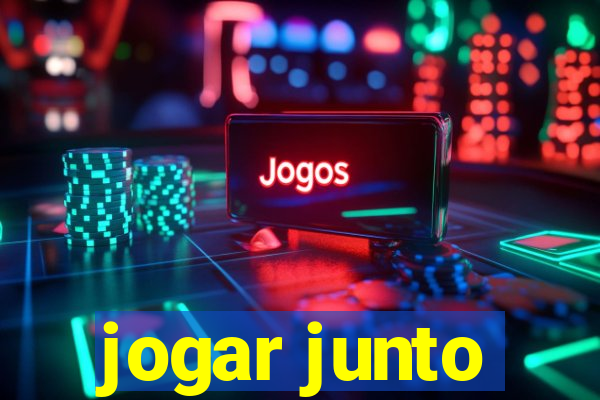 jogar junto