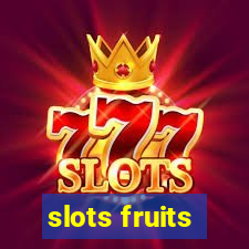 slots fruits