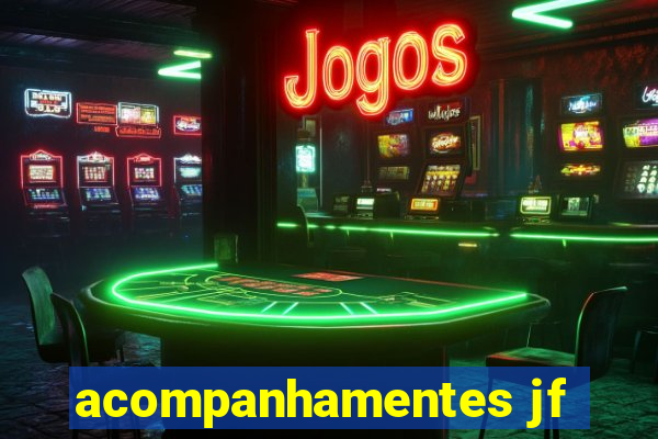 acompanhamentes jf