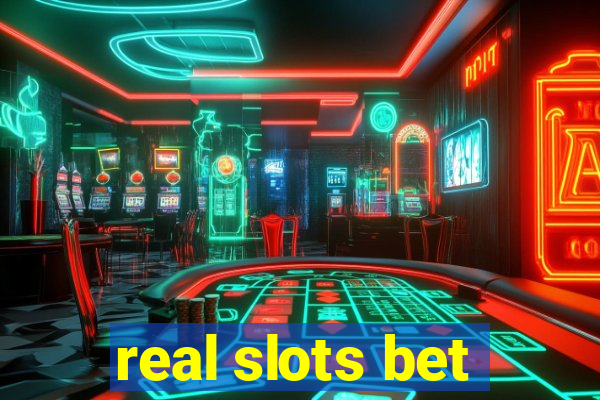 real slots bet