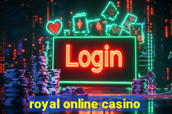 royal online casino