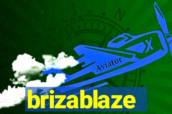 brizablaze