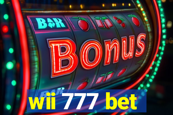 wii 777 bet