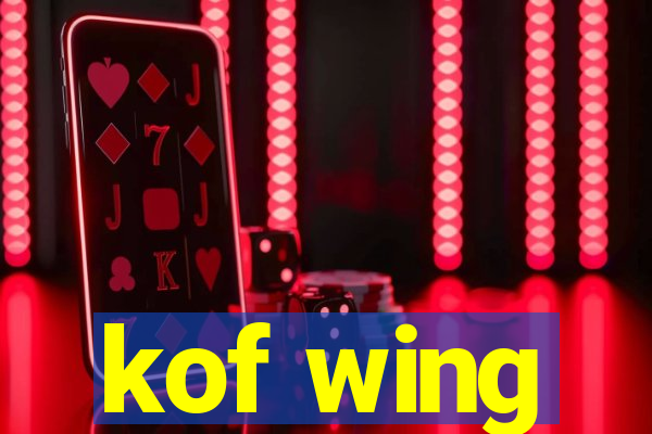 kof wing