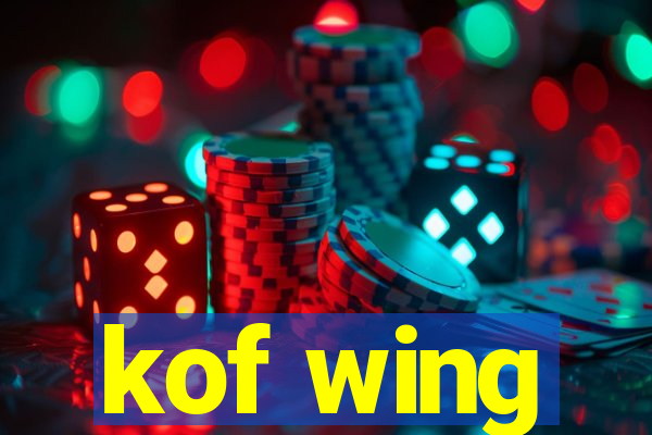 kof wing