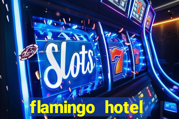 flamingo hotel casino las vegas