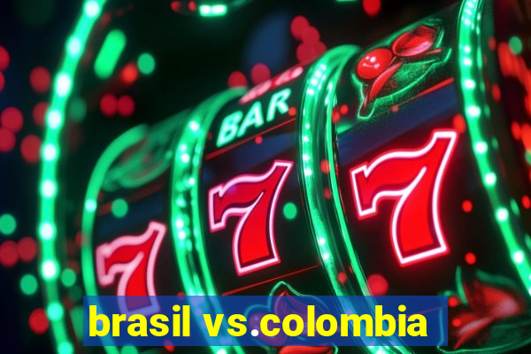 brasil vs.colombia