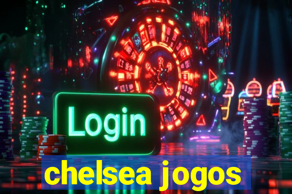 chelsea jogos