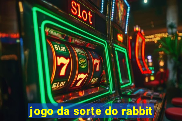 jogo da sorte do rabbit