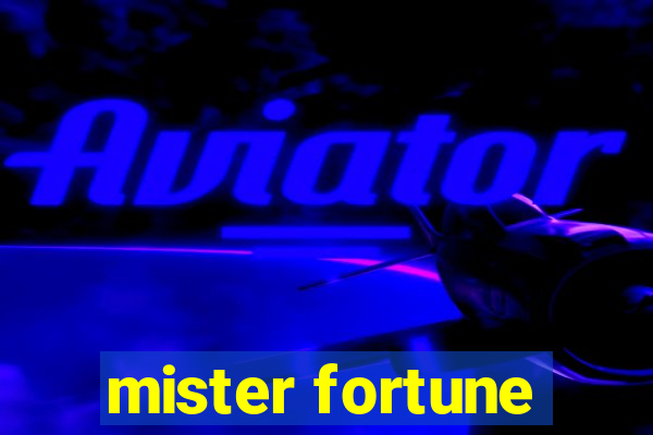 mister fortune