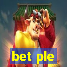 bet ple