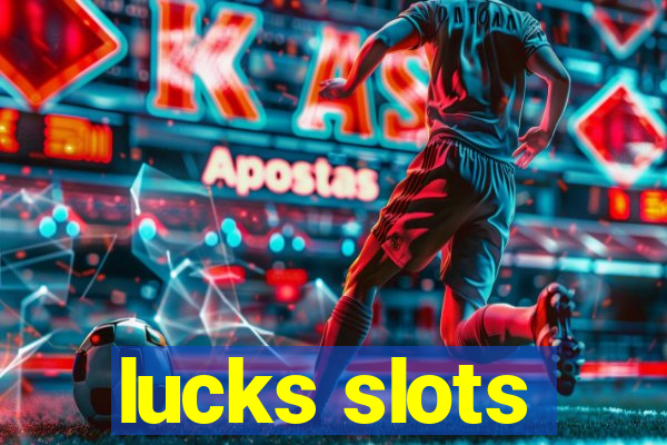 lucks slots