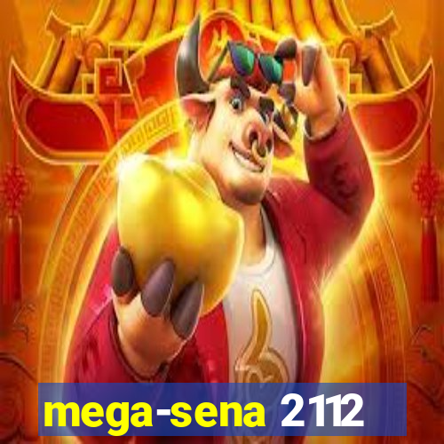 mega-sena 2112