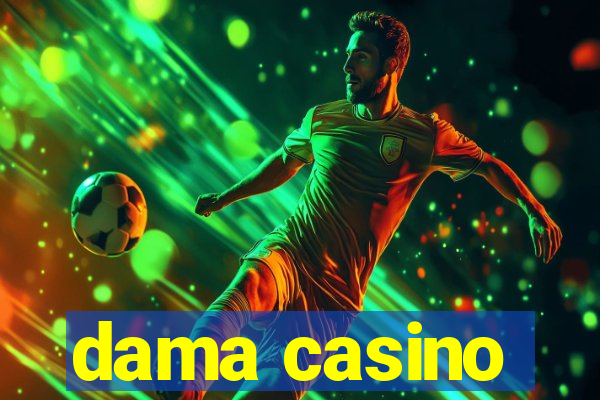 dama casino