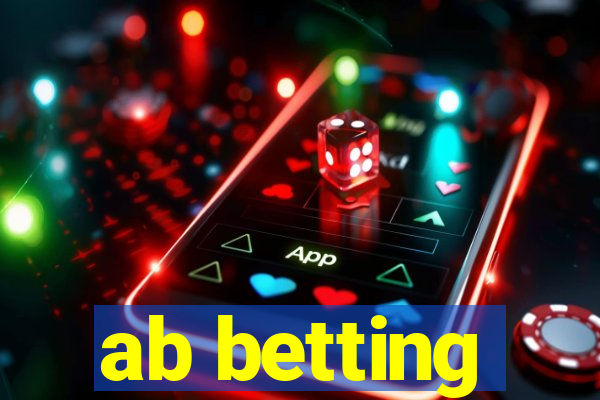 ab betting