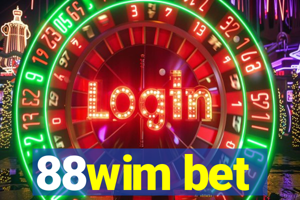 88wim bet