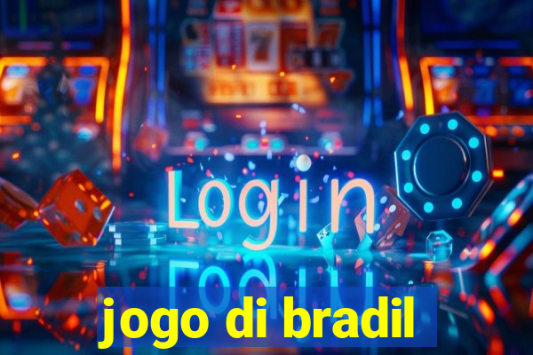 jogo di bradil