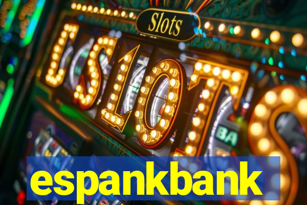 espankbank