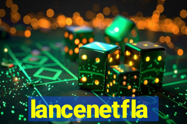 lancenetfla