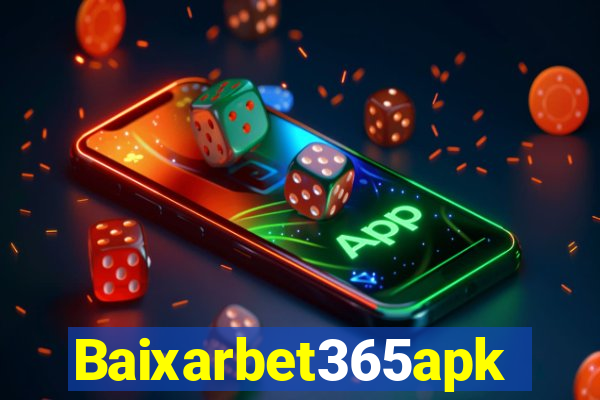 Baixarbet365apk