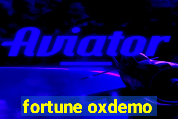 fortune oxdemo