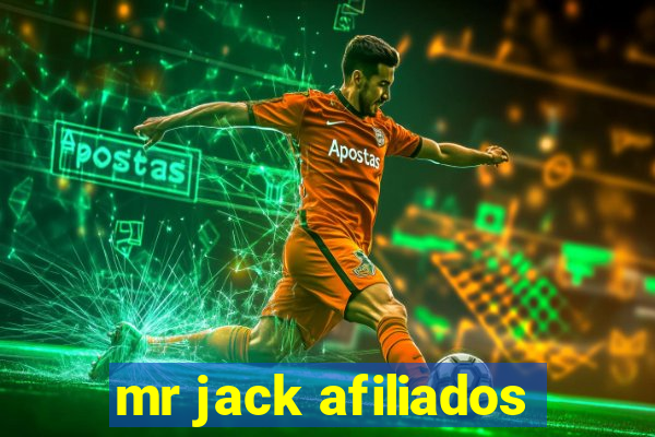 mr jack afiliados