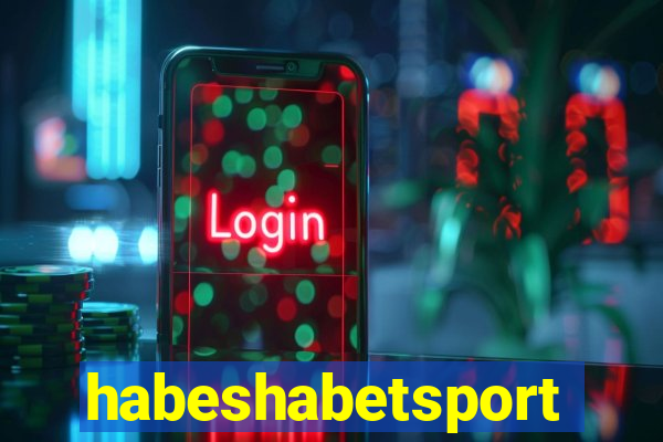 habeshabetsport