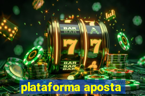 plataforma aposta