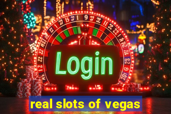 real slots of vegas